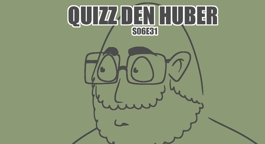 QDH: Huber macht, wofür er bekannt ist. Ob du ihn besiegen kannst?