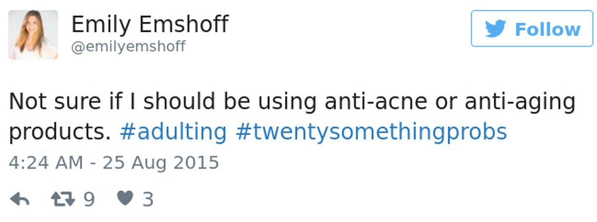 «Bin mir nicht sicher, ob ich Anti-Pickel-Produkte oder Anti-Aging-Produkte kaufen soll.»