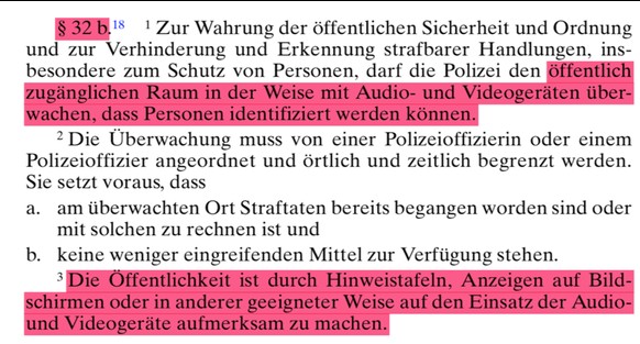 Artikel 32b des Polizeigesetzes zu «Audio und Videoüberwachung im Allgemeinen».&nbsp;&nbsp;