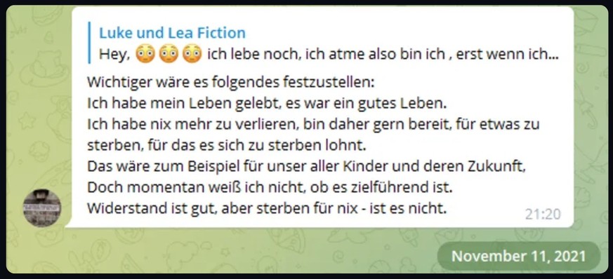 &quot;Ein gutes Leben gelebt&quot;: Sven Birkmann schrieb im November 2021, er sei bereit, für etwas zu sterben, für das es sich zu sterben lohne. Screenshot: Telegram