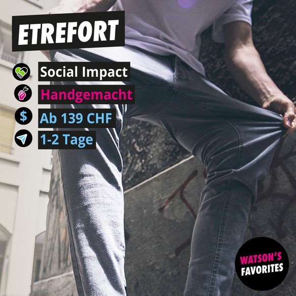 Die Stretch Jeans von <a target="_blank" rel="follow" href="https://www.etre-fort.ch/">Etrefort</a>.