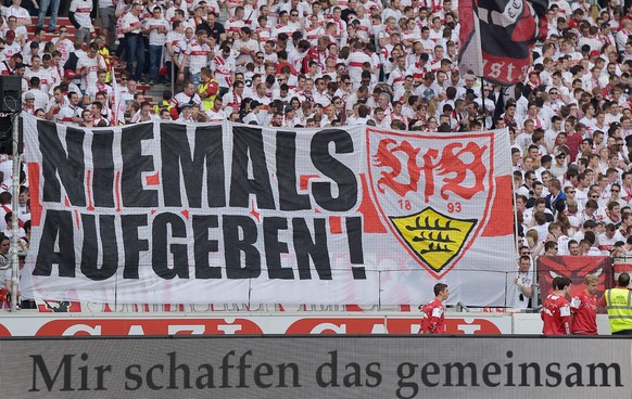 Klare Botschaft der Stuttgart-Fans an ihre Mannschaft.