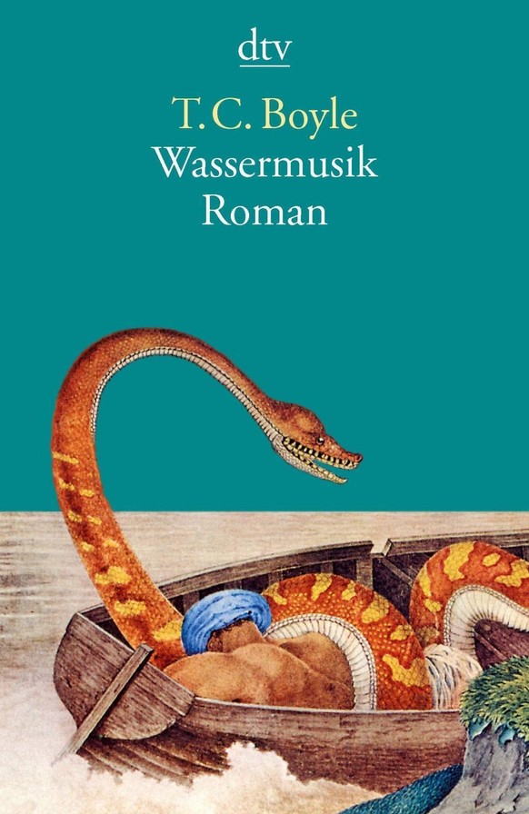 Wassermusik von T.C. Boyle