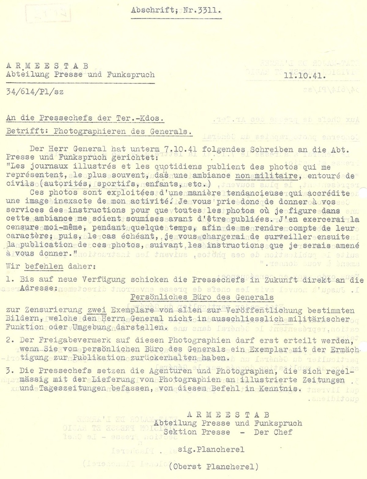 Auf den Wunsch von Henri Guisan wurde im Oktober 1941 die Bildzensur verschärft.
https://www.recherche.bar.admin.ch/recherche/#/de/archiv/einheit/6453148