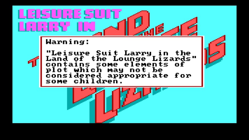«Leisure Suit Larry in the Land of Lounge Lizards» war nicht jugendfrei – und verzichtete auf eine Passabfrage.