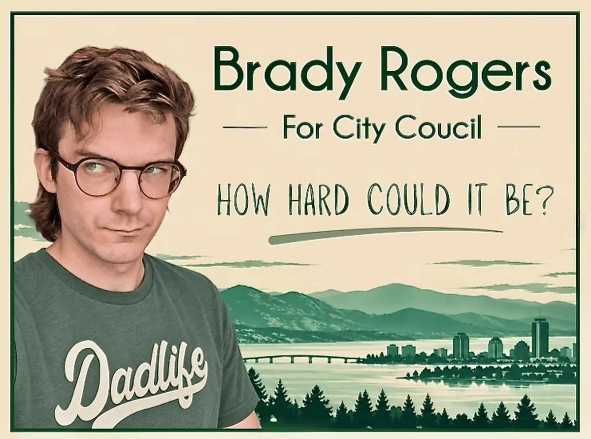 Brady Rogers for City Concil. Beste Plakatkampagne ever.
https://www.instagram.com/iambradythecreator/