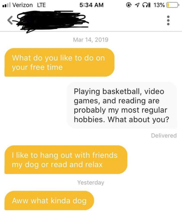 «Was machst du gerne in deiner Freizeit?» – «Basketball und Videospiele spielen und Lesen sind vermutlich meine regelmässigsten Hobbys. Was ist mit dir?» – «Ich hänge gerne mit Freunden oder meinem Hu ...