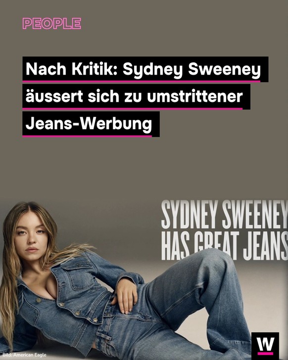 &lt;p&gt;Sydney Sweeney hat sich zu ihrer kontroversen Jeans-Werbung geäussert.&lt;/p&gt;