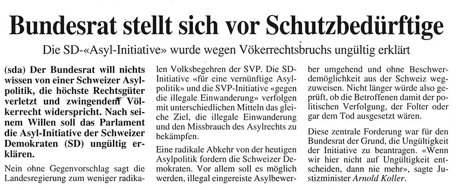 Arnold Koller und der Bundesrat setzten sich durch: Die «Asyl-Initiative» der Schweizer Demokraten wurde für ungültig erklärt. Titelseite des Thuner Tagblatts vom 24. Juni 1994.
https://www.e-newspape ...