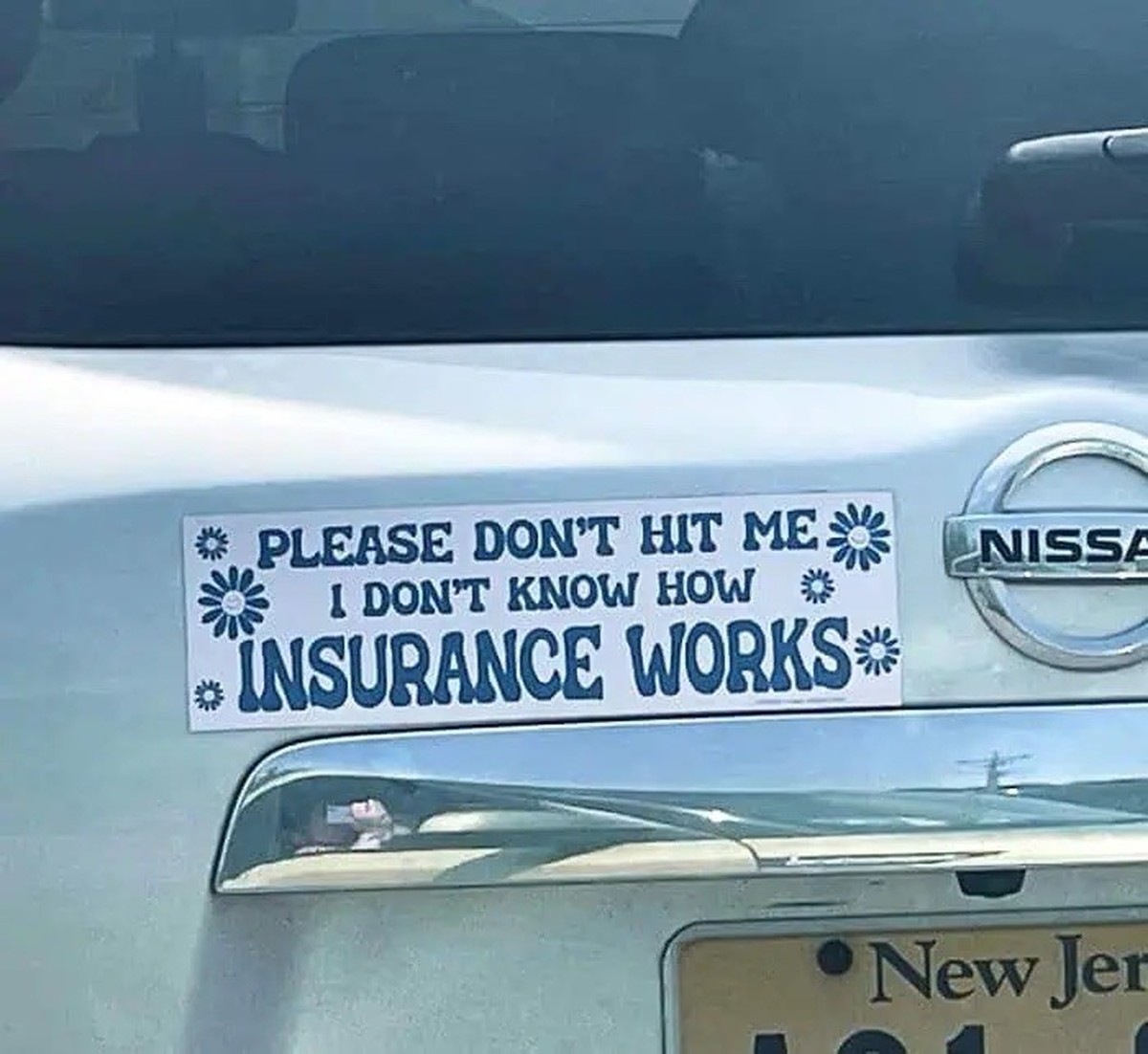 Okay bei diesen Autoaufklebern mussten wir lachen. 
https://pleated-jeans.com/2024/09/18/hilarious-bumper-stickers/