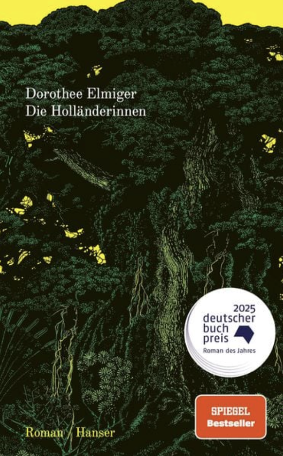 Dorothee Elmiger, Die Holländerinnen