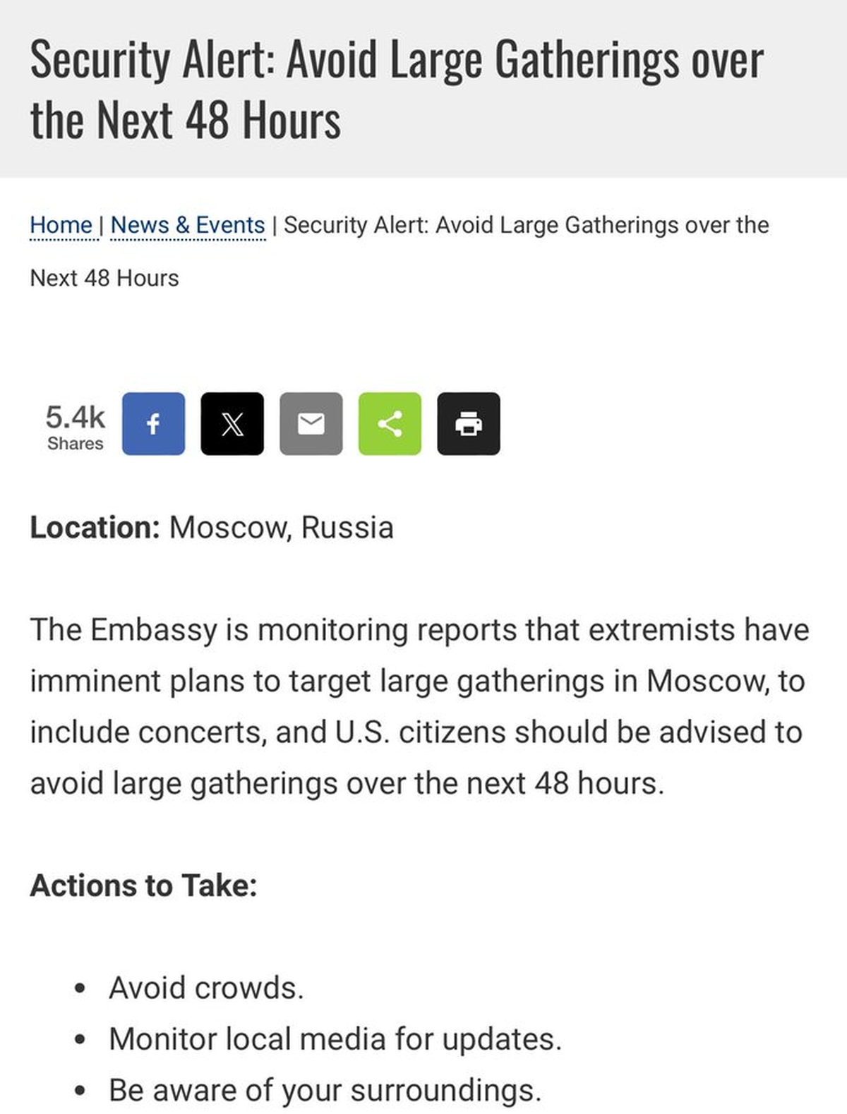 L'ambassade américaine à Moscou a mis en garde le 7 mars contre les grands rassemblements en raison d'éventuelles réductions, y compris lors des concerts.
