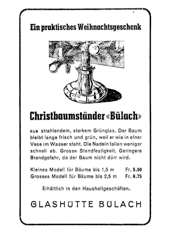 Inserat für den grünen Weihnachtsbaumständer aus dem Jahr 1950.
https://www.e-newspaperarchives.ch/?a=d&amp;d=DBB19501210-02.1.6&amp;e=-------de-20--61--img-txIN-christbaumst%C3%A4nder-------0-----