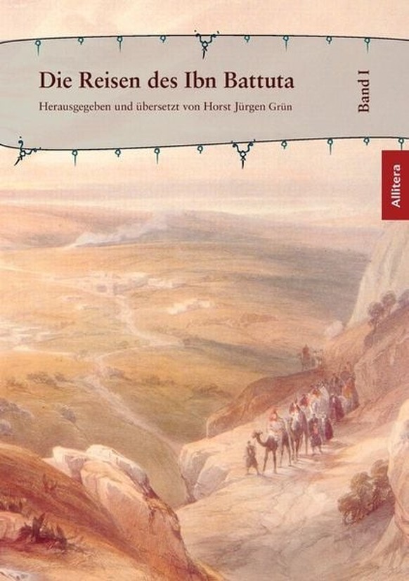 Die Reisen des Ibn Battuta