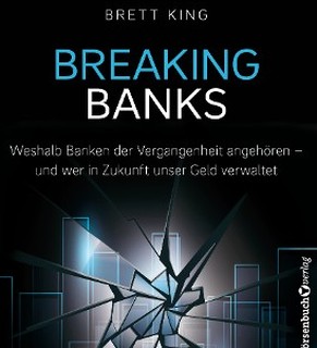 Brett King: Braking Banks