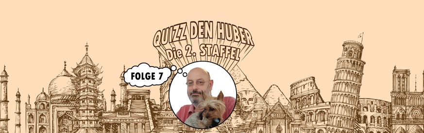 Tra-tra-trallalla, das Huber-Quiz ist wieder da!