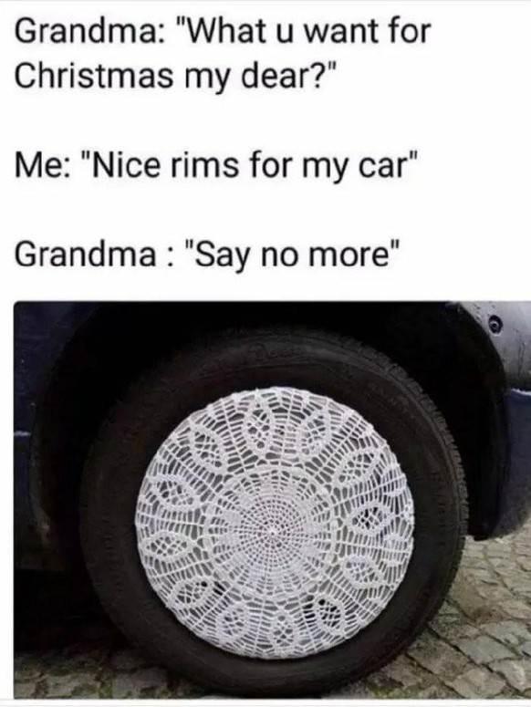 shitty car mods https://www.reddit.com/r/Shitty_Car_Mods/comments/aix4pz/gotta_love_grandma/