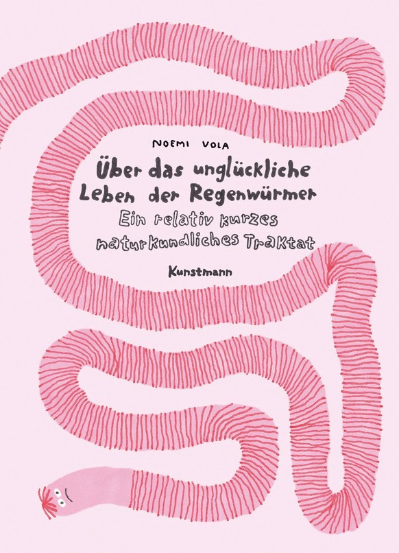 Noemi Vola: Über das unglückliche Leben der Regenwürmer