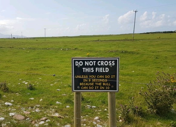 Du wurdest noch nie von einem Schild beleidigt? Hier 20 Möglichkeiten, dies zu ändern
Neulich in Irland...