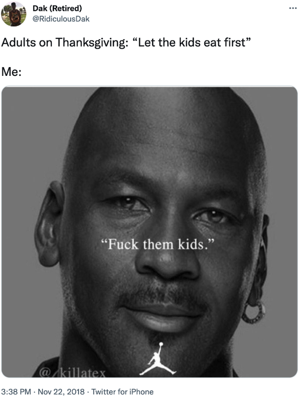 Michael Jordan Fuck them kids Meme