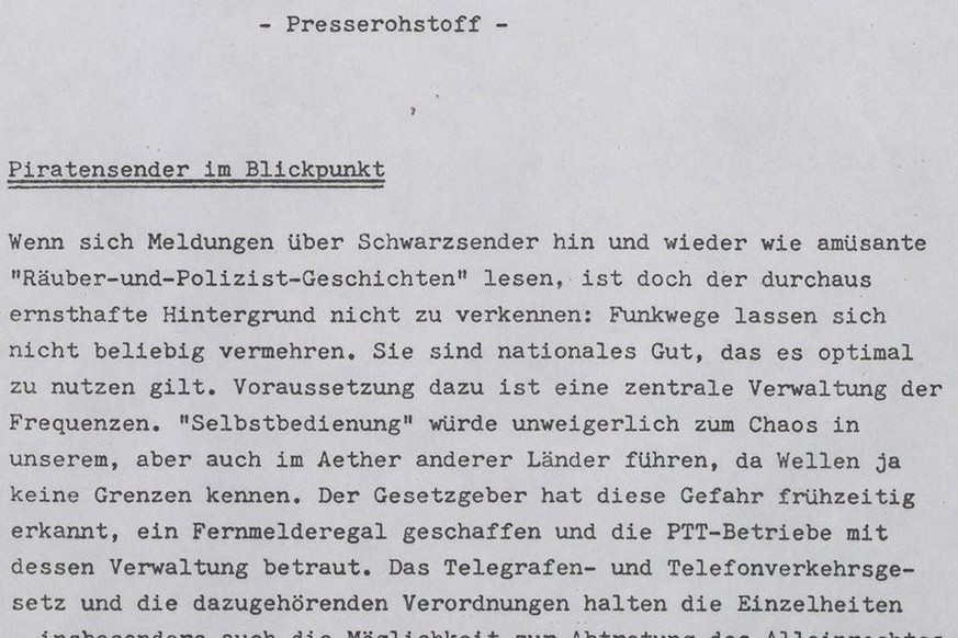 Der Kampf gegen die Radiopiraterie war der PTT bitterernst. Dies galt es zu kommunizieren, da die Medien die Einsätze gegen die Radiopiraterie als abenteuerliche Action-Jagden darstellten.