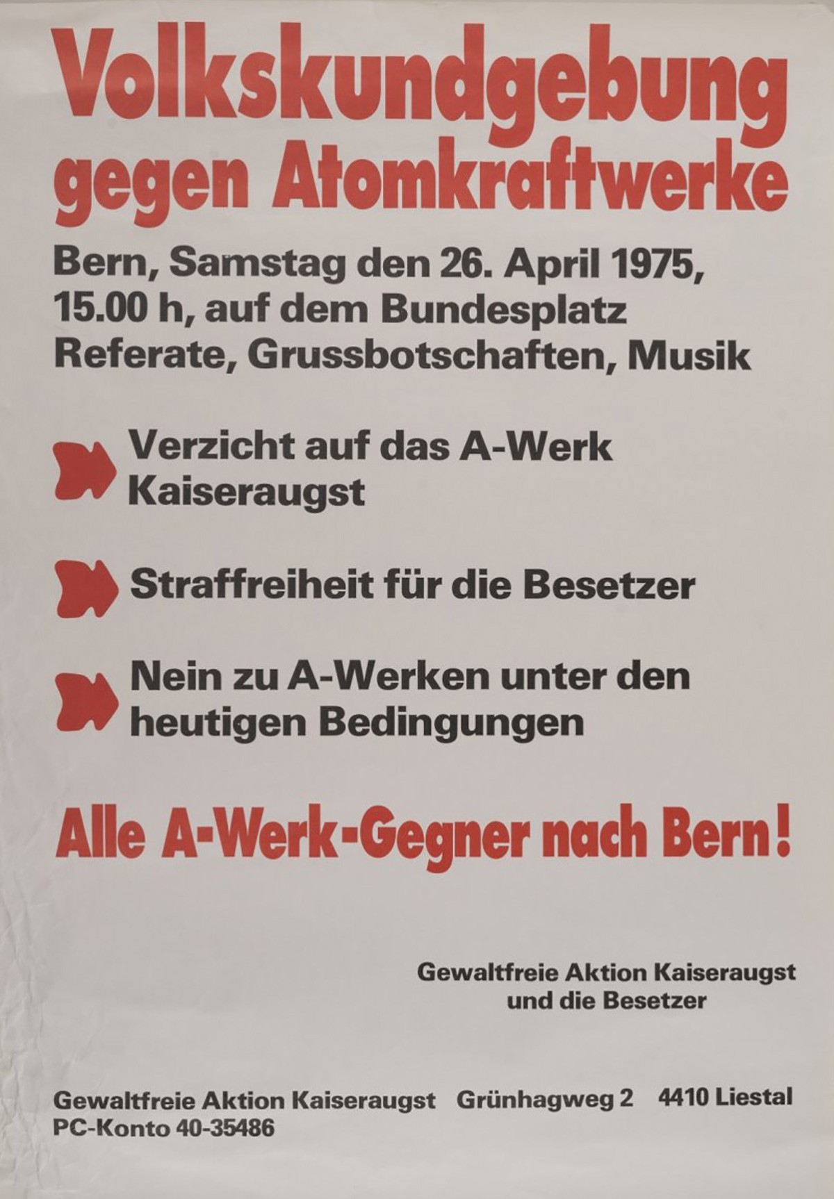 Appel à manifester à Berne le 26 avril 1975.
https://sammlung.nationalmuseum.ch/de/list/collection?detailID=100298009