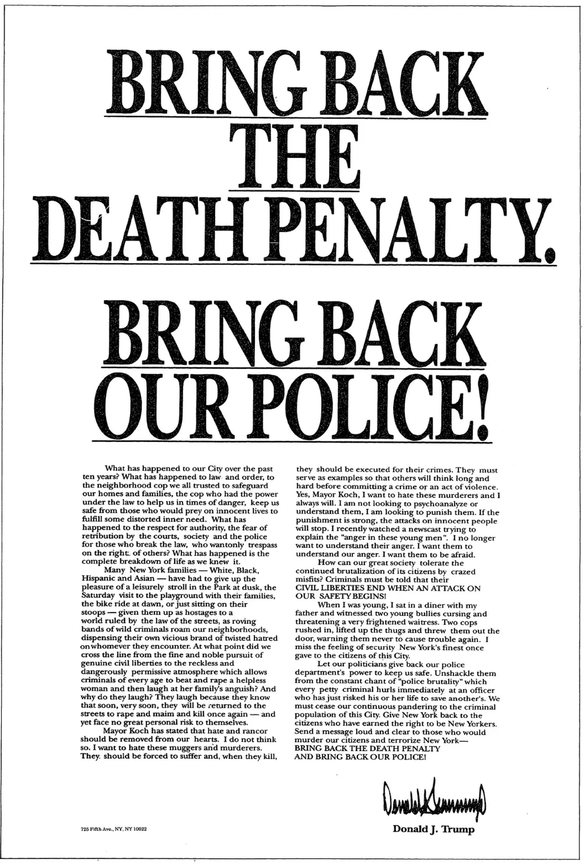 En 2019, le New York Post écrivait que Trump avait déclaré ne pas vouloir présenter ses excuses pour ses propos en 1989.