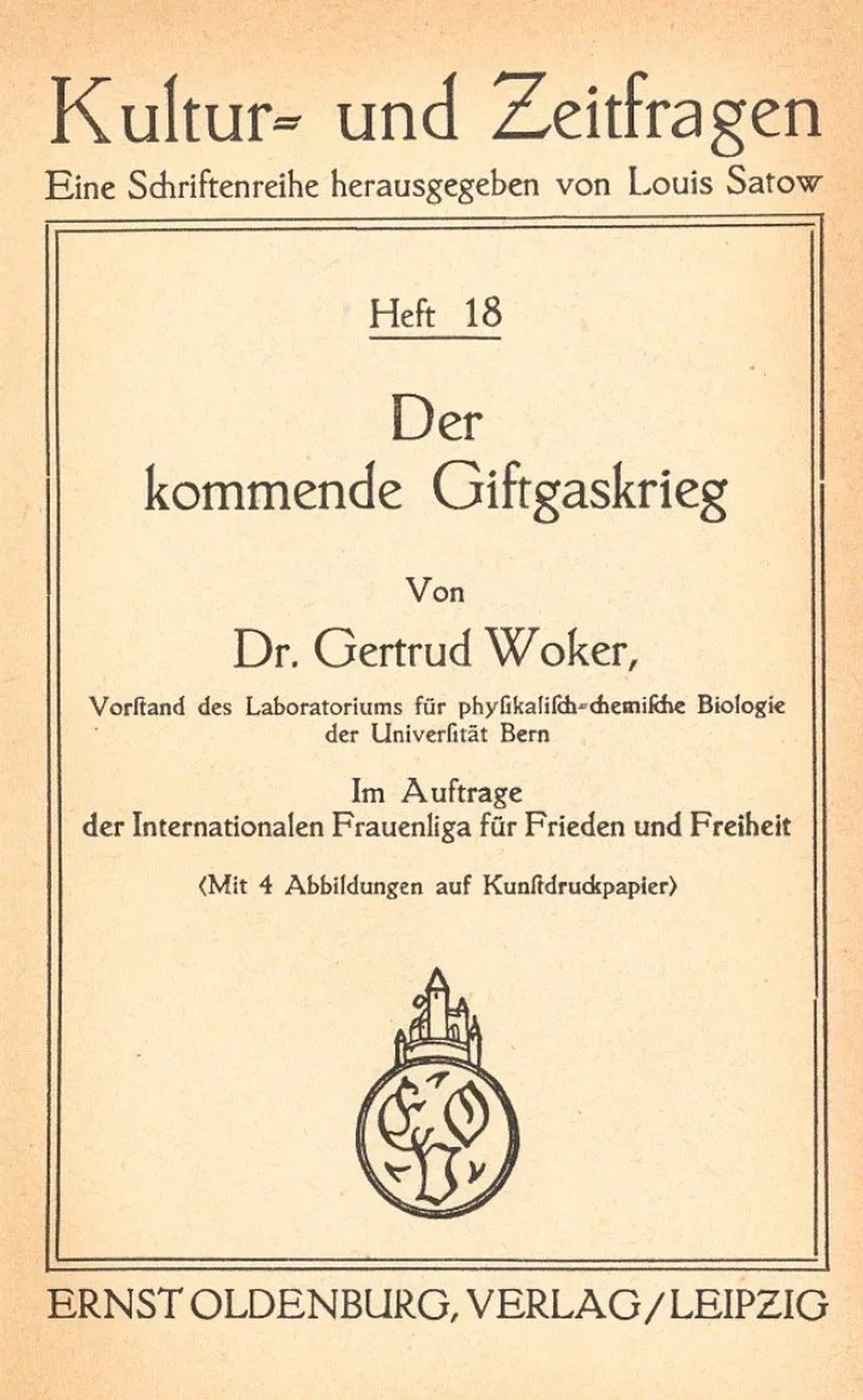 Couverture de Der kommende Giftgaskrieg de Gertrud Woker, 1925.
https://portal.dnb.de/bookviewer/view/1073153495#page/n3/mode/2up
