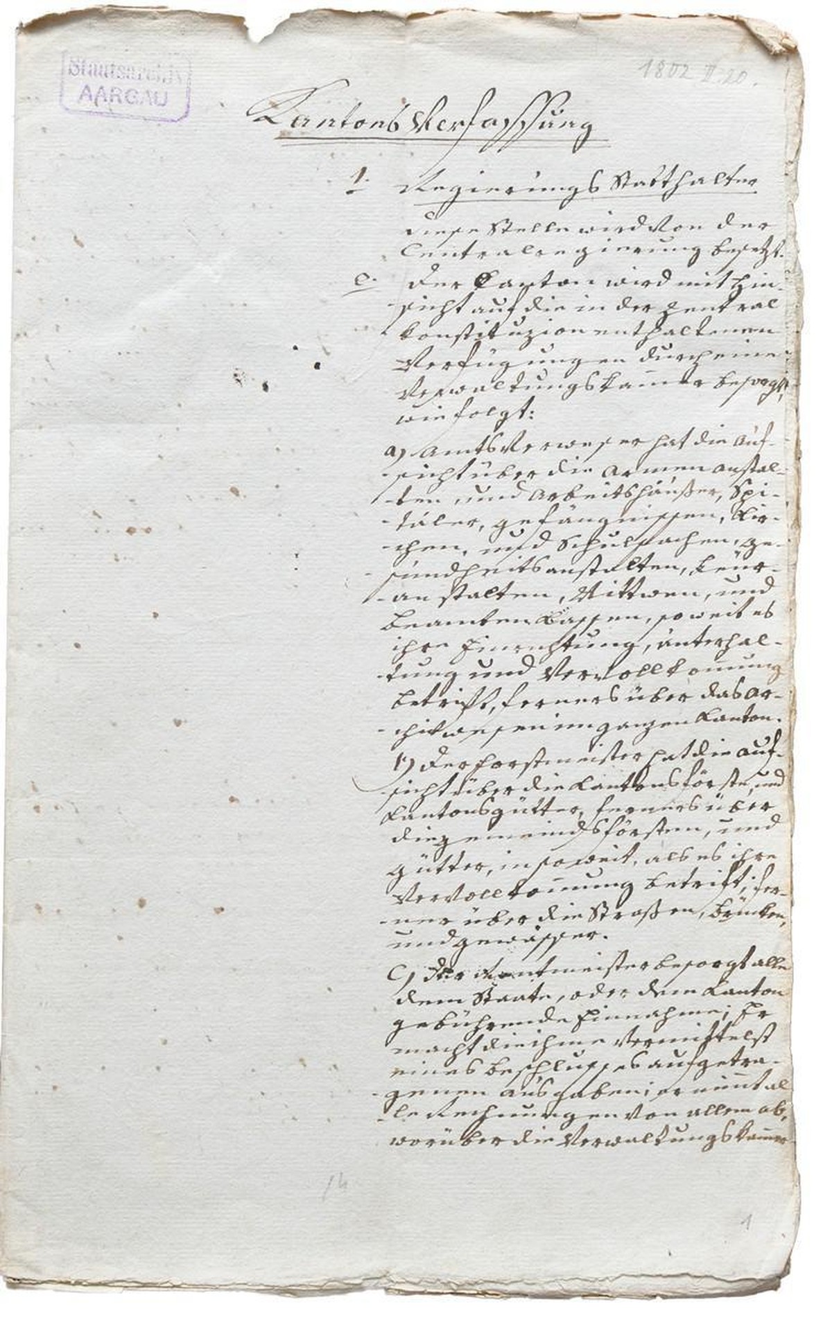 Handgeschriebene Verfassung des Kantons Fricktal, vom 20.2.1802. Aus der Aktensammlung des Regierungsrates Josef Venerand Friderich (1771-1847).
https://www.ag.ch/staatsarchiv/suche/detail.aspx?ID=133 ...