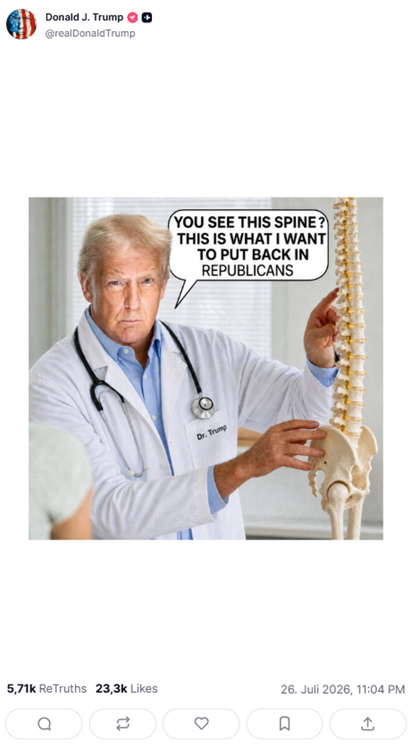 Trump Truthsocial Post: Dr. Trump, Republikaner Rückgrat