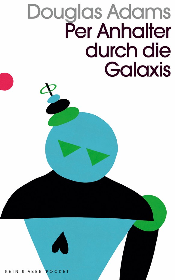 Per Anhalter durch die Galaxis
Douglas Adams
https://www.galaxus.ch/de/s11/product/per-anhalter-durch-die-galaxis-fantasy-6512994?dclid=CIjSv4XK4dgCFc-qdwodyhQBAg&amp;gclsrc=aw.ds&amp;gclid=EAIaIQobCh ...