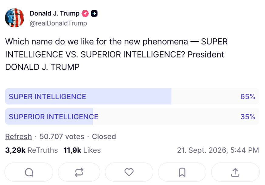 US Präsident Donald Trump fragt auf TruthSocial was besser klingt: Super Intelligence oder Superior Intelligence.