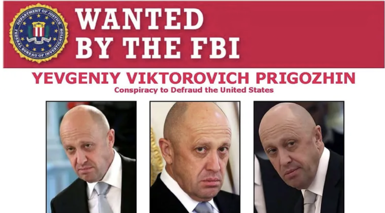 Prigozhin: US FBI poster wanted from March 2022.
