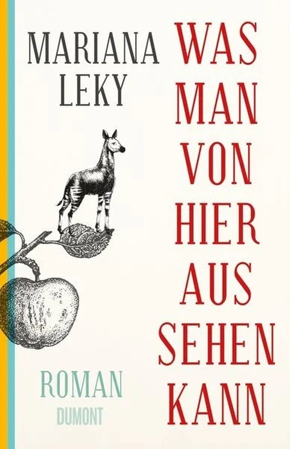 «Was man von hier aus sehen kann» von Mariana Leky