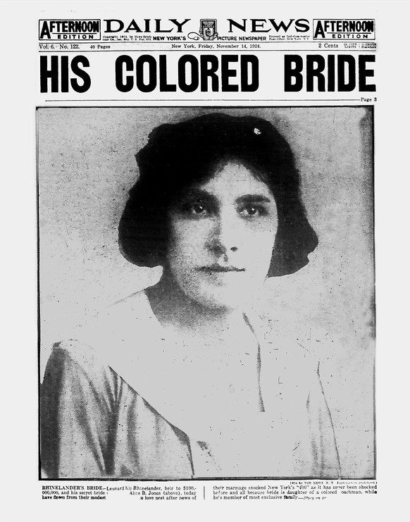 UNITED STATES - NOVEMBER 14: Daily News front page November 14, 1924, Headline: HIS COLORED BRIDE, This is exclusive photo of Alice B. Jones, daughter of colored coachman, who secretly married Leonard ...
