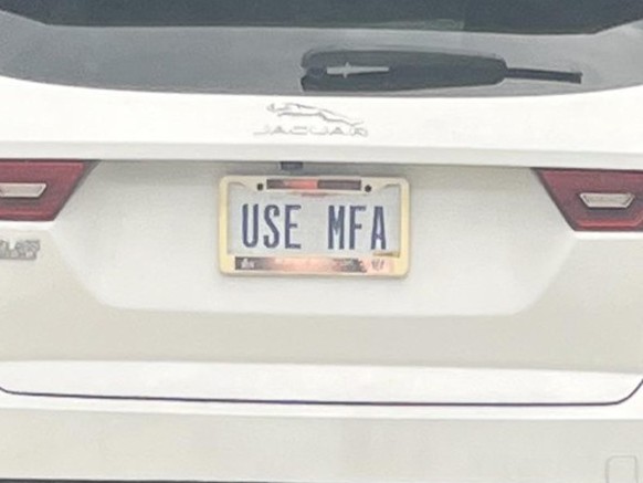 Use MFA, also nutze die Multi-Faktor-Authentifizierung.