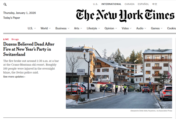 <p>Die wohl bedeutendste Zeitung der Welt, die «New York Times», berichtet zuobert auf ihrer Frontseite über die Katastrophe in der Schweiz.</p>