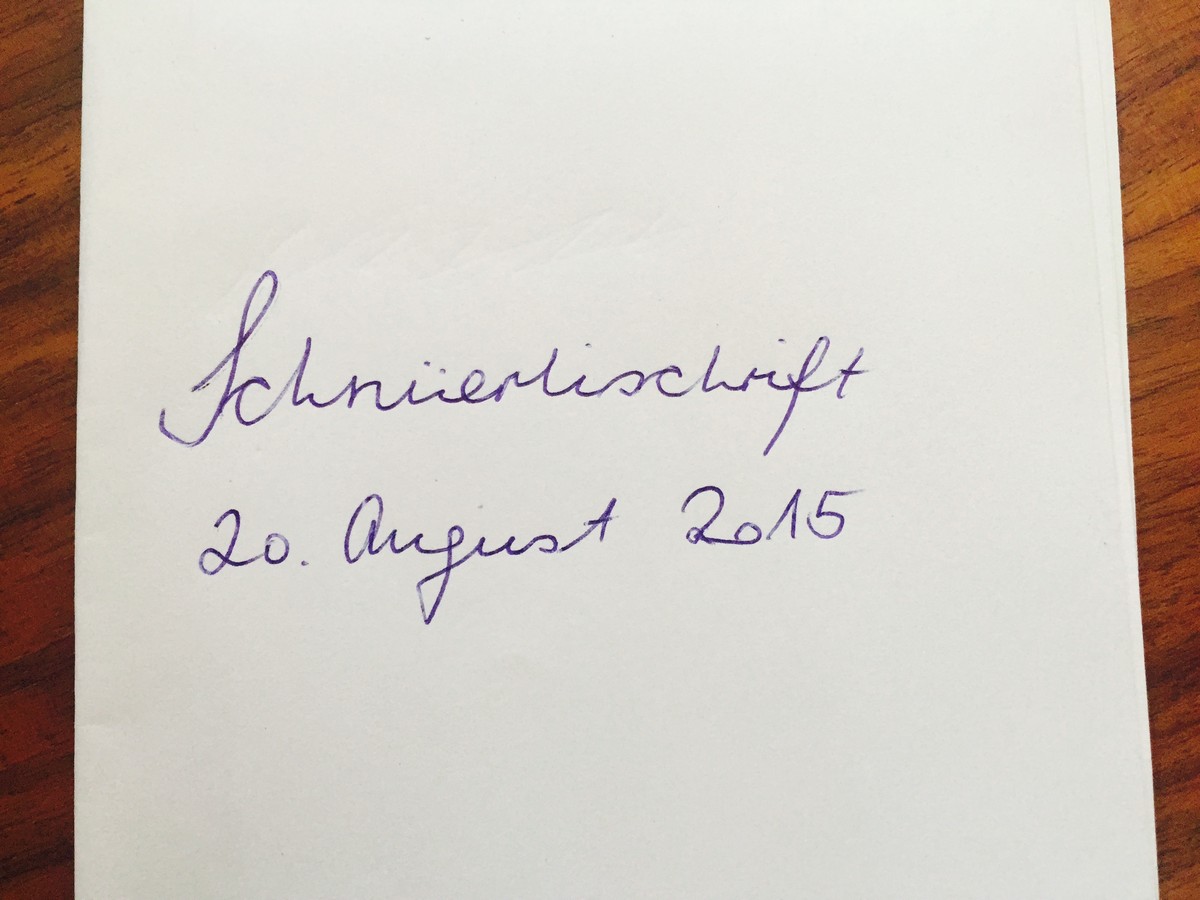 Die Schnüerlischrift der Autorin heute. Note: Genügend. Wenn überhaupt.