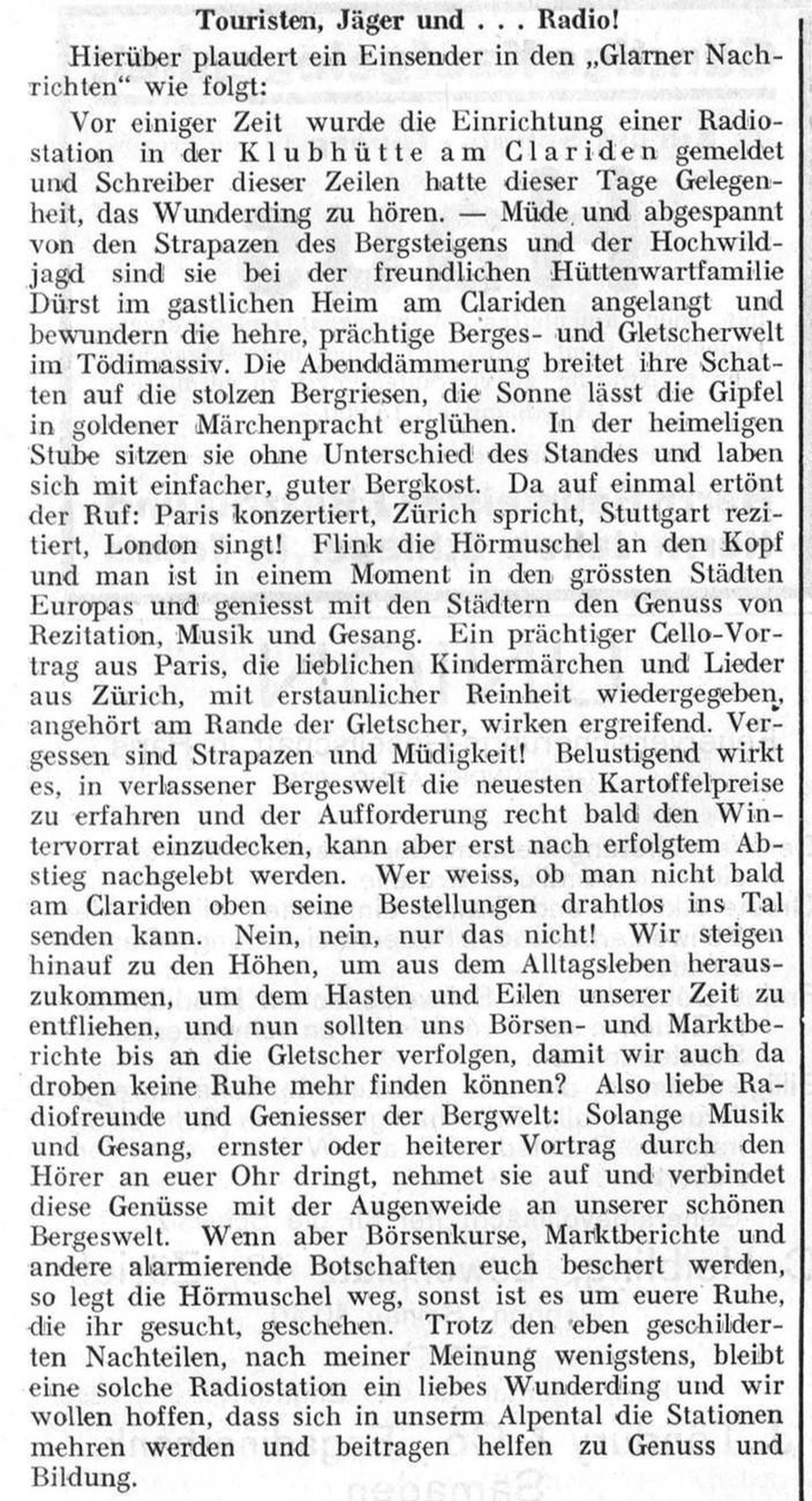 Zeitungsartikel zum Radioempfang in der SAC-Hütte Clariden. Quelle: Touristen, Jäger und …Radio!, in: Engadiner Post, 25.09.1924, S. 3, Zugriff via https://www.e-newspaperarchives.ch/, 30.07.2021.
htt ...