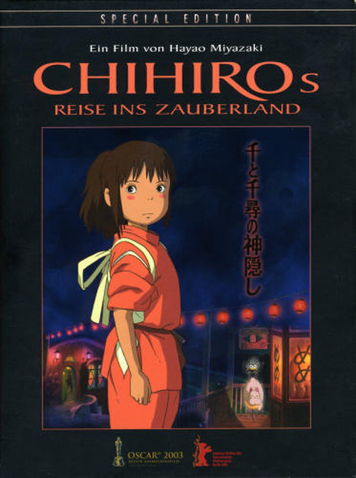 Chihiros Reise ins Zauberland