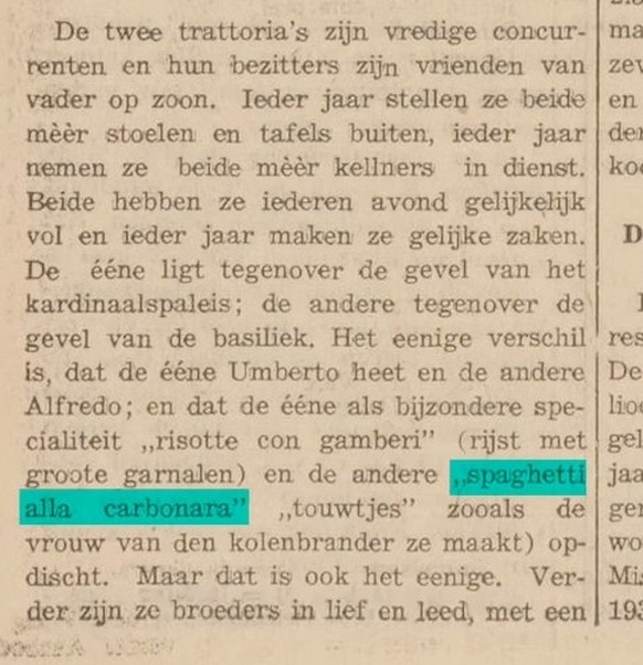 DE KOERIER – Indonesia - 23 August 1939: First mention of spaghetti alla carbonara 
https://www.instagram.com/luca_cesari_storia_e_cucina/