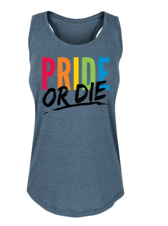 Pride Merchandise https://www.walmart.com/ip/Instant-Message-Pride-Or-Die-Women-s-Racerback-Tank/117747565