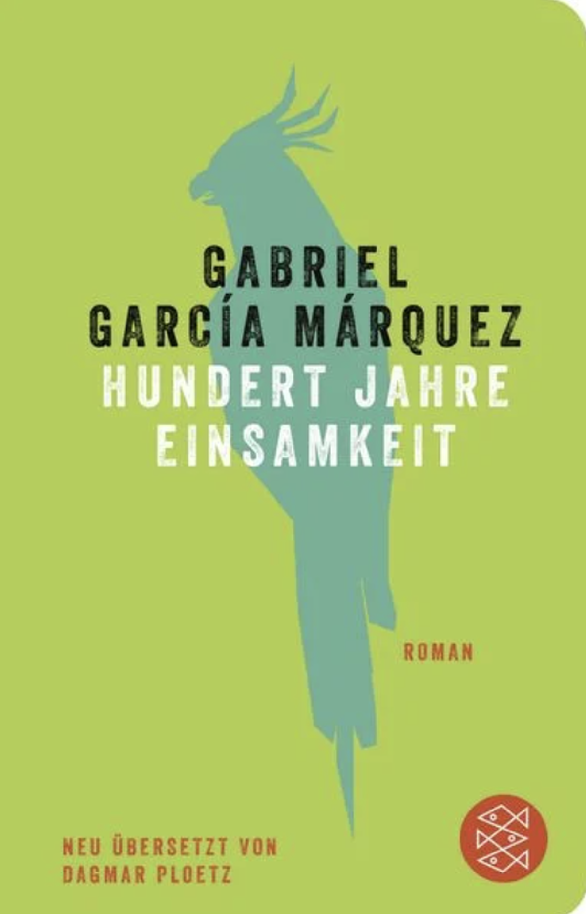 100 Jahre Einsamkeit von Gabriel Garcia Marquez.