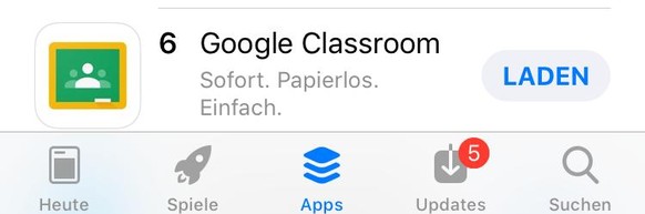 Platz 6 in den App-Charts: Sehr viele Lehrer und Schüler installieren gerade Google Classrom.
