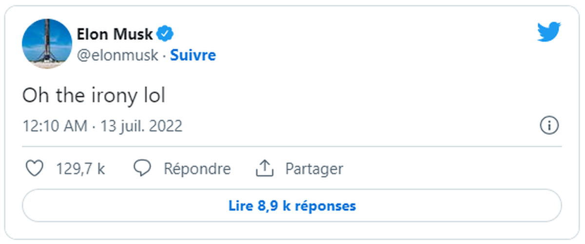 Tweet d'Elon Musk: Oh, quelle ironie, lol.