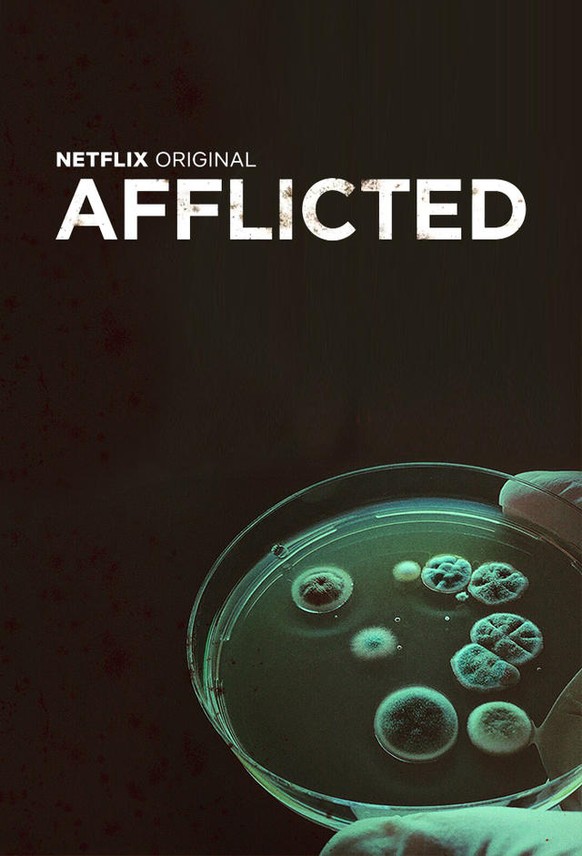 Das offizielle Poster zur Serie. «Afflicted» ist der englische Titel der Serie.