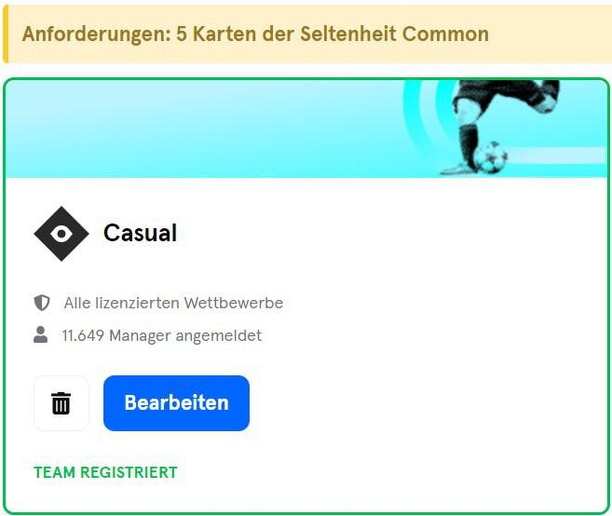 Das Turnier für die Anfänger: 5 Karten der Seltenheit «Common» reichen, um teilzunehmen.