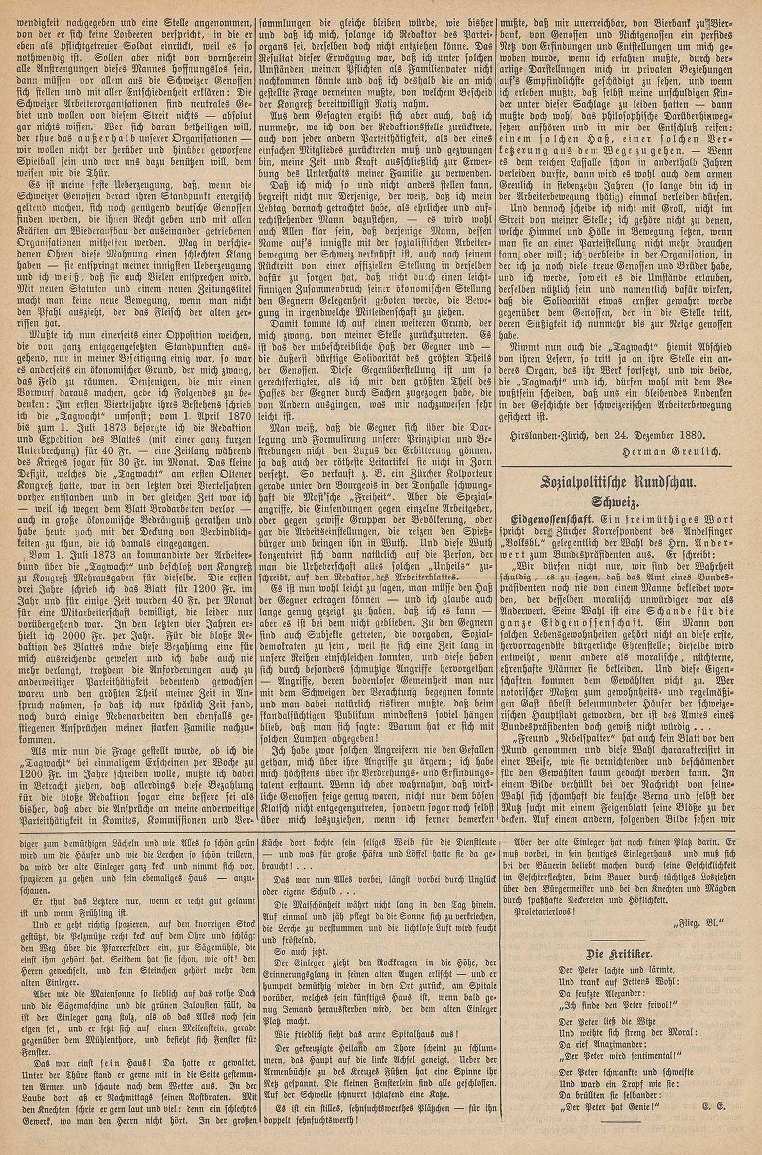 Die Berner Tagwacht nahm das Thema am 25. Dezember 1880 wieder auf und hetzte weiter gegen den Thurgauer Bundesrat.