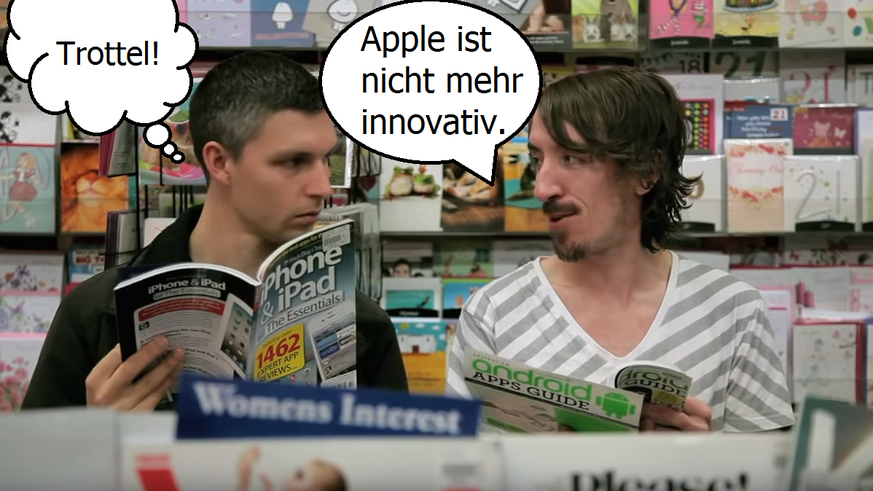 Treffen sich ein Apple-Jünger und ein Android-Nerd im Kiosk.