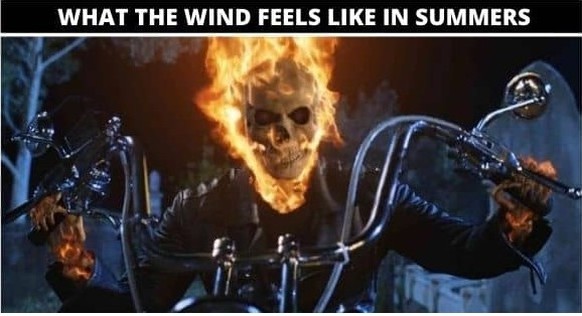 Summer and heat memes.  It's getting hot, hot, hot!